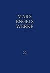 Marx Engels Werke, Band 22: Januar 1890 bis August 1895