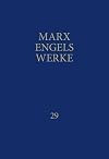 Marx Engels Werke, Band 29: Briefe - Januar 1856 bis Dezember 1859