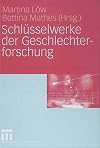 Schlüsselwerke der Geschlechter- forschung