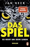 Das Spiel – Es geht um Dein Leben: Thriller (Björk und Brand Reihe, Band 1)