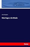 Marriage a-la-Mode