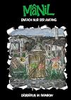 Mânil Einfach nur der Anfang