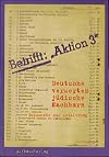 Betrifft: Aktion 3. Deutsche verwerten jüdische Nachbarn. Dokumente zur Arisierung