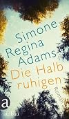 Die Halbruhigen