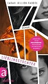 Lieblingstochter: Roman