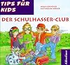 Der Schulhasser- Club. ( Ab 7 J.)