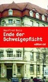 Ende der Schweigepflicht : aus dem Leben eines Geheimdienstlers