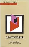 Aisthesis. Wahrnehmung heute oder Perspektiven einer anderen Ästhetik. Essais