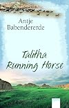 Talitha Running Horse