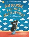 Bist du müde, kleines Muffelmonster?