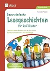 Ganz einfache Lesegeschichten für DaZ-Kinder