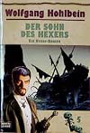 Der Sohn des Hexers. Ein Hexer- Roman.
