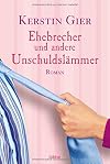 Ehebrecher und andere Unschuldslämmer.