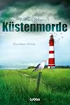 Küstenmorde: Nordsee-Krimi (Hauptkommissar John Benthien, Band 1)