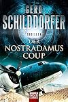 Der Nostradamus-Coup