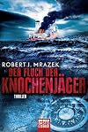 Der Fluch der Knochenjäger