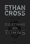 Die Stimme des Zorns: Thriller (Die Ackerman & Shirazi-Reihe, Band 1)