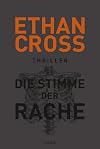 Die Stimme der Rache: Thriller (Die Ackerman & Shirazi-Reihe, Band 2)