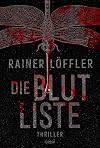 Die Blutliste: Thriller (Martin Abel 4) (German Edition)