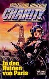 Charity 4. In den Ruinen von Paris. ( Science Fiction).