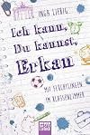 Ich kann, du kannst, Erkan: Mit Flüchtlingen im Klassenzimmer