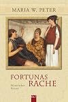 Fortunas Rache