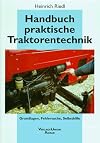 Handbuch praktische Traktorentechnik. Grundlagen, Fehlersuche, Selbsthilfe