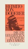 Heimito von Doderer: Die erleuchteten Fenster; Ein Umweg