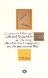 Die drei Versprechen des Sperlings. Die schönsten Tierlegenden aus der islamischen Welt (Neue Orientalische Bibliot