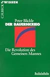 Der Bauernkrieg. Die Revolution des Gemeinen Mannes.