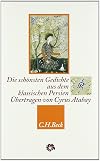 Die sch&ouml;nsten Gedichte aus dem klassischen Persien: Hafis, Rumi, Omar Chajjam