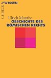 Geschichte des römischen Rechts