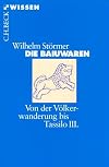 Die baiuwaren : von der Völkerwanderung bis Tassilo III