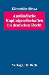 Ausländische Kapitalgesellschaften im deutschen Recht
