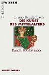 Die Kunst des Mittelalters 1: 800 bis 1200