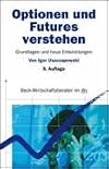 Optionen und Futures verstehen. Grundlagen und neuere Entwicklungen.