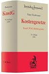 Kostengesetze : Gerichtskostengesetz, Gesetz &uuml;ber Gerichtskosten in Familiensachen, Kostenordnung und Kostenvorschriften des Arbeitsgerichts-, Sozialgerichts- und Landwirtschaftsverfahrensgesetzes, Rechtsanwaltsverg&uuml;tungsgesetz, Entsch&auml;digung der Handelsrichter, Gerichtsvollzieherkostengesetz, Justizverg&uuml;tungs- und -entsch&auml;digungsgesetz, Insolvenzrechtliche Verg&uuml;tungsverordnung, Patentkostengesetz, Justizverwaltungskostenordnung, Durchf&uuml;hrungs- und Beitreibungsvorschriften
