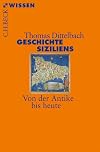 Geschichte Siziliens : von der Antike bis heute
