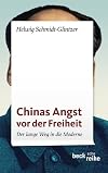Chinas Angst vor der Freiheit