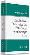 Handbuch der Ehevertrage und Scheidungsvereinbarungen