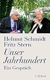 Unser Jahrhundert: Ein Gespräch
