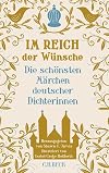 Im Reich der Wünsche