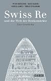 Swiss Re: und die Welt der Risikomärkte