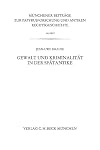 Gewalt und Kriminalität in der Spätantike
