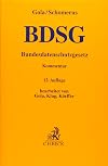 BDSG: Bundesdatenschutzgesetz (Gelbe Erläuterungsbücher)