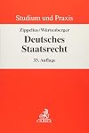 Deutsches Staatsrecht (Studium und Praxis)