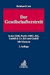 Der Gesellschafterstreit: in der GbR, PartG, OHG, KG, GmbH & Co. KG und GmbH