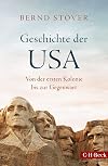 Geschichte der USA: Von der ersten Kolonie bis zur Gegenwart