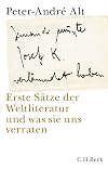 'Jemand musste Josef K. verleumdet haben …': Erste Sätze der Weltliteratur und was sie uns verraten