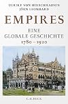 Empires: Eine globale Geschichte 1780-1920